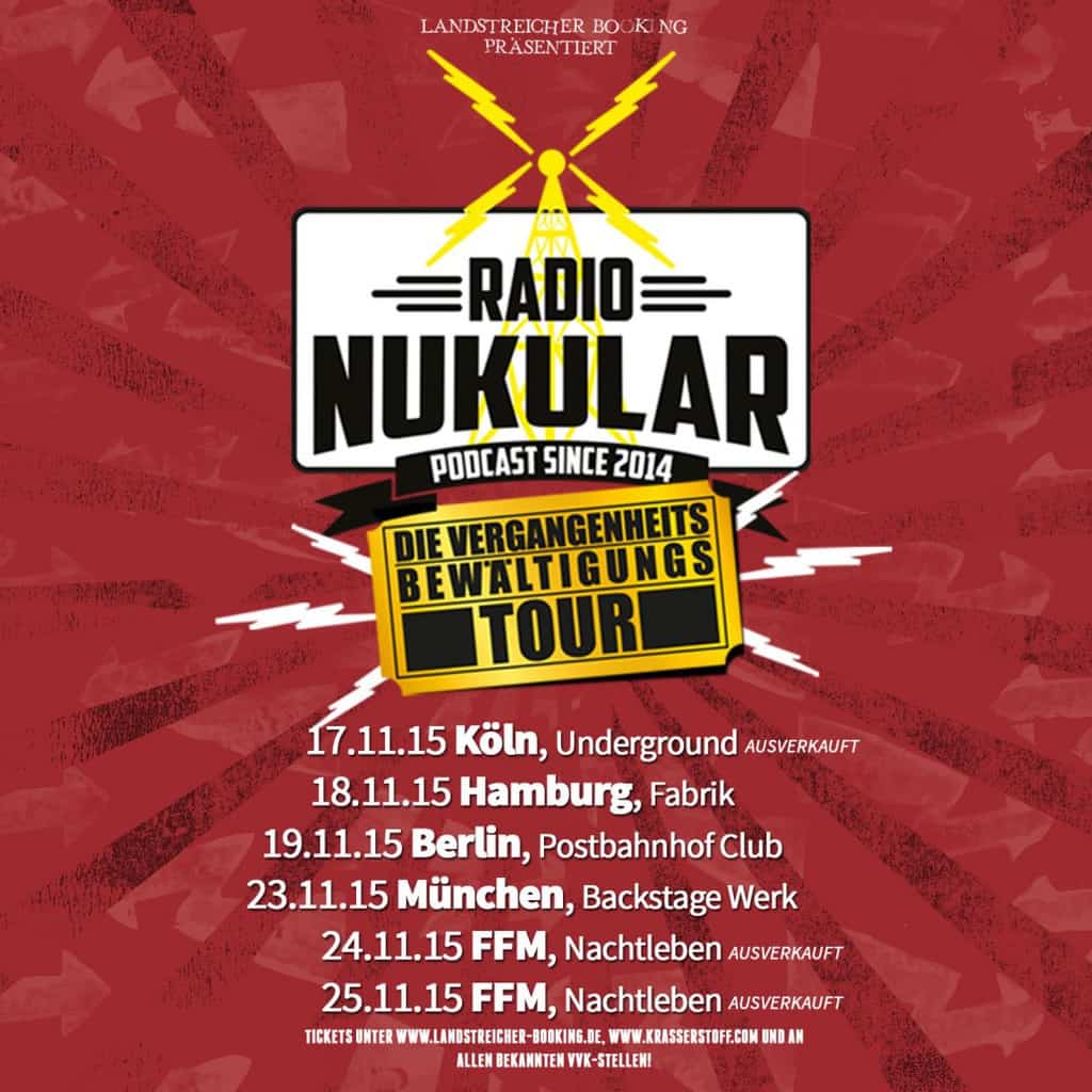 Radio Nukular auf Tour